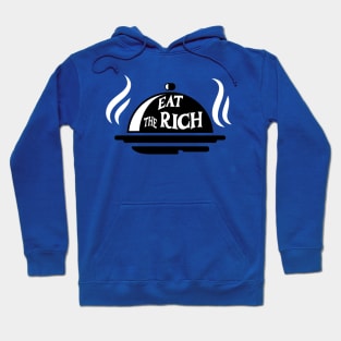 eat the rich bbq Hoodie